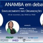 ANAMBA em Debate: Envelhecimento nas Organizações